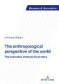 The anthropological perspective of the world