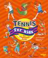 Tennis for Kids