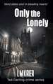 Only the Lonely: blind dates end in bleeding hearts