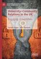 University–Community Relations in the UK: Engaging Universities