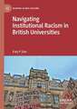 Navigating Institutional Racism in British Universities