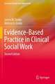 Evidence-Based Practice in Clinical Social Work