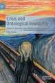 Crisis and Ontological Insecurity: Serbia’s Anxiety over Kosovo's Secession