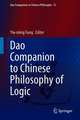 Dao Companion to Chinese Philosophy of Logic