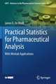 Practical Statistics for Pharmaceutical Analysis: With Minitab Applications