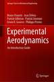 Experimental Aerodynamics: An Introductory Guide