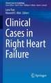 Clinical Cases in Right Heart Failure