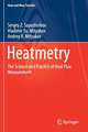 Heatmetry: The Science and Practice of Heat Flux Measurement