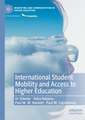 International Student Mobility and Access to Higher Education