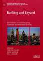 Banking and Beyond