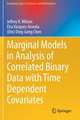 Marginal Models in Analysis of Correlated Binary Data with Time Dependent Covariates