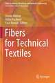 Fibers for Technical Textiles