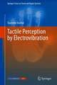 Tactile Perception by Electrovibration