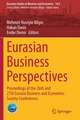 Eurasian Business Perspectives: Proceedings of the 26th and 27th Eurasia Business and Economics Society Conferences