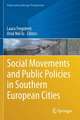 Social Movements and Public Policies in Southern European Cities