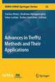 Advances in Trefftz Methods and Their Applications