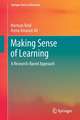 Making Sense of Learning: A Research-Based Approach