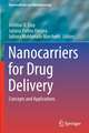 Nanocarriers for Drug Delivery: Concepts and Applications