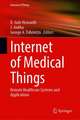 Internet of Medical Things: Remote Healthcare Systems and Applications