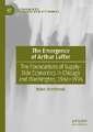 The Emergence of Arthur Laffer: The Foundations of Supply-Side Economics in Chicago and Washington, 1966–1976