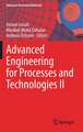 Advanced Engineering for Processes and Technologies II
