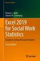 Excel 2019 for Social Work Statistics: A Guide to Solving Practical Problems