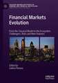 Financial Markets Evolution