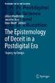 The Epistemology of Deceit in a Postdigital Era: Dupery by Design