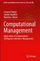 Computational Management: Applications of Computational Intelligence in Business Management