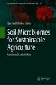 Soil Microbiomes for Sustainable Agriculture: Functional Annotation