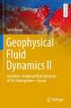 Geophysical Fluid Dynamics II: Stratified / Rotating Fluid Dynamics of the Atmosphere—Ocean
