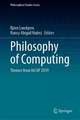 Philosophy of Computing: Themes from IACAP 2019