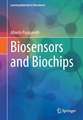 Biosensors and Biochips