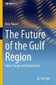 The Future of the Gulf Region: Value Change and Global Cycles