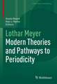 Lothar Meyer: Modern Theories and Pathways to Periodicity