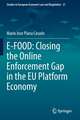 E-FOOD: Closing the Online Enforcement Gap in the EU Platform Economy