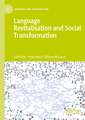 Language Revitalisation and Social Transformation