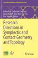 Research Directions in Symplectic and Contact Geometry and Topology