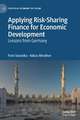 Applying Risk-Sharing Finance for Economic Development: Lessons from Germany