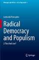 Radical Democracy and Populism: A Thin Red Line?