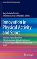 Innovation in Physical Activity and Sport: Selected Papers from the 1st International Virtual Conference on Technology in Physical Activity and Sport