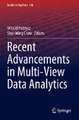 Recent Advancements in Multi-View Data Analytics