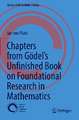 Chapters from Gödel’s Unfinished Book on Foundational Research in Mathematics