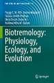 Biotremology: Physiology, Ecology, and Evolution