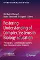 Fostering Understanding of Complex Systems in Biology Education: Pedagogies, Guidelines and Insights from Classroom-based Research