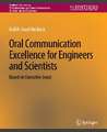 Oral Communication Excellence for Engineers and Scientists