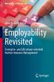 Employability Revisited: Strengths- and Life-phase-oriented Human Resource Management