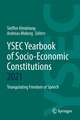 YSEC Yearbook of Socio-Economic Constitutions 2021: Triangulating Freedom of Speech