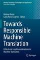 Towards Responsible Machine Translation: Ethical and Legal Considerations in Machine Translation