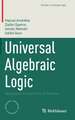 Universal Algebraic Logic: Dedicated to the Unity of Science